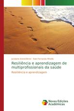 Resiliência e aprendizagem de multiprofissionais da saúde