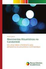 Movimentos Ritualísticos no Candomblé