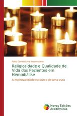 Religiosidade e Qualidade de Vida dos Pacientes em Hemodiálise