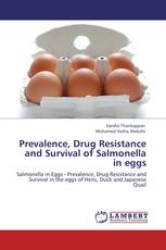 Prevalence, Drug Resistance and Survival of Salmonella in eggs