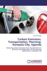 Carbon Emissions, Transportation, Planning, Kampala City, Uganda
