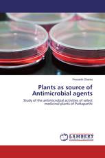 Plants as source of Antimicrobial agents