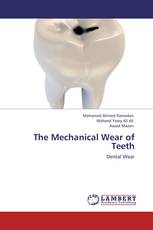 The Mechanical Wear of Teeth
