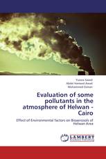 Evaluation of some pollutants in the atmosphere of  Helwan - Cairo