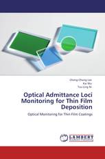 Optical Admittance Loci Monitoring for Thin Film Deposition
