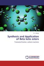 Synthesis and Application of Beta keto esters