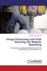 Image Processing and Path Planning for Robotic Sketching