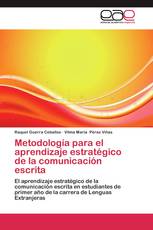 Metodología para el aprendizaje estratégico de la comunicación escrita