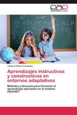 Aprendizajes instructivos y constructivos en entornos adaptativos