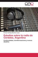 Estudios sobre la radio de Córdoba, Argentina