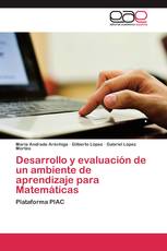 Desarrollo y evaluación de un ambiente de aprendizaje para Matemáticas