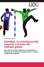 Hándbol, la enseñanza del deporte a través del método global