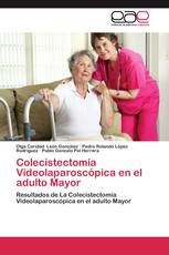 Colecistectomía Videolaparoscópica en el adulto Mayor