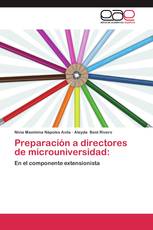 Preparación a directores de microuniversidad: