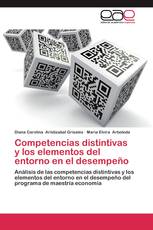 Competencias distintivas y los elementos del entorno en el desempeño