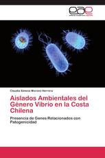 Aislados Ambientales del Género Vibrio en la Costa Chilena