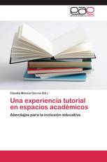 Una experiencia tutorial en espacios académicos