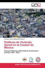 Políticas de Vivienda Social en la Ciudad de México