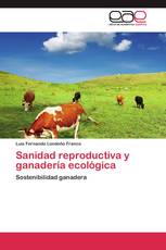 Sanidad reproductiva y ganadería ecológica