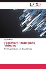 Filosofía y Paradigmas Virtuales