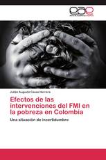 Efectos de las intervenciones del FMI  en la pobreza en Colombia
