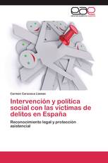 Intervención y política social con las víctimas de delitos en España