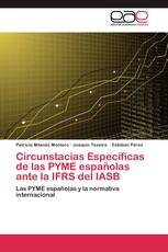 Circunstacias Específicas de las PYME españolas ante la IFRS del IASB