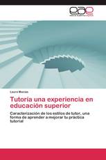 Tutoría una experiencia en educación superior