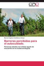 Barreras percibidas para el autocuidado.