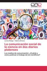 La comunicación social de la ciencia en dos diarios platenses