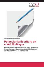 Potenciar la Escritura en el Adulto Mayor