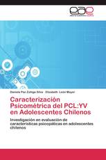 Caracterización Psicométrica del PCL:YV en Adolescentes Chilenos