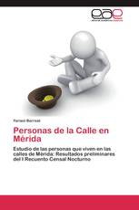 Personas de la Calle en Mérida