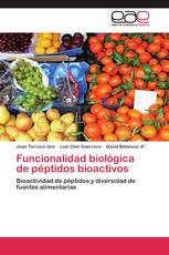 Funcionalidad biológica de péptidos bioactivos