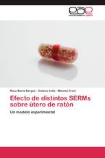 Efecto de distintos SERMs sobre útero de ratón