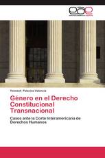 Género en el Derecho Constitucional Transnacional