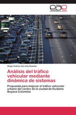 Análisis del tráfico vehicular mediante dinámica de sistemas