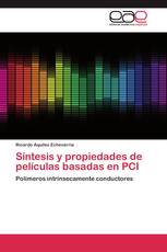 Síntesis y propiedades de películas basadas en PCI