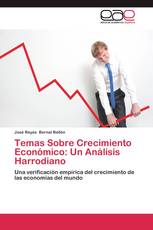 Temas Sobre Crecimiento Económico: Un Análisis Harrodiano