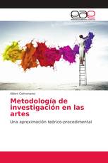 Metodología de investigación en las artes