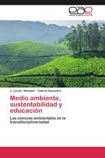 Medio ambiente, sustentabilidad y educación