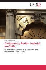 Dictadura y Poder Judicial en Chile