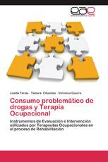 Consumo problemático de drogas y Terapia Ocupacional