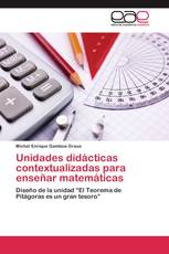 Unidades didácticas contextualizadas para enseñar matemáticas