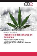 Prohibición del cáñamo en Colombia