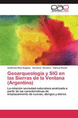 Geoarqueología y SIG en las Sierras de la Ventana (Argentina)