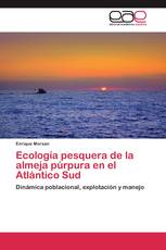 Ecología pesquera de la almeja púrpura en el Atlántico Sud