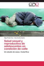 Salud sexual y reproductiva de adolescentes en condición de calle