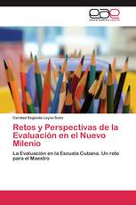 Retos y Perspectivas de la Evaluación en el Nuevo Milenio