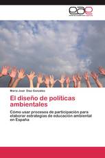 El diseño de políticas ambientales